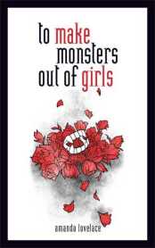 to-make-monsters-out-of-girls